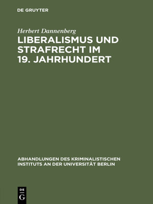 cover image of Liberalismus und Strafrecht im 19. Jahrhundert